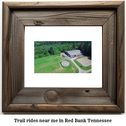 trail rides near me in Red Bank, Tennessee